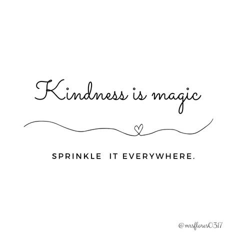 Kindness Is Magic, Kind Quotes, Meaningful Tattoo Quotes, Board Pictures, Stay Kind, Car Sticker Design, Meaningful Tattoo, Vision Board Pictures, Cool Backgrounds Wallpapers