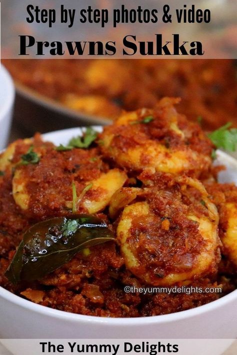 Close-up of mangalorean prawn sukka served in a white bowl. Indian Shrimp, Fresh Prawns, Neer Dosa, Prawns Roast, Prawns Curry, Prawns Recipe, Prawn Dishes, Pan Chicken Recipes, Fish Curry Recipe