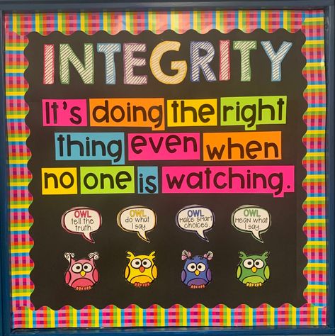 Funny Elementary Bulletin Boards, Integrity Poster Ideas, Integrity Bulletin Board Ideas, Inspirational Bulletin Boards For Work, Character Trait Bulletin Board Ideas, Human Resources Bulletin Board Ideas, Encouraging Bulletin Boards, Courage Bulletin Board, Motivational Bulletin Boards Elementary