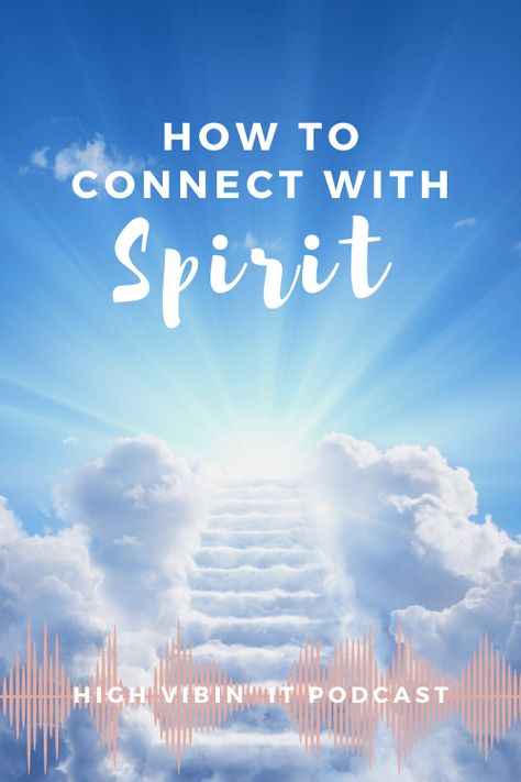 How to Connect with Spirit Connect To Spirit, Spiritual Medium, Bad Spirits, Vibe Tribe, Health Podcast, We Are All Connected, Spiritual Meditation, Spiritual Tools, Abundance Affirmations