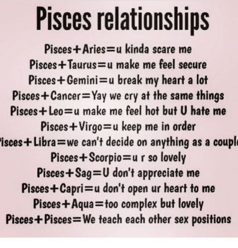 Not sure but its fun.. Pisces X Taurus, Pisces And Sagittarius Relationship, Quotes For Me, Zodia Pești, Pisces Relationship, Pisces And Leo, Pisces Scorpio, Pisces Personality, All About Pisces