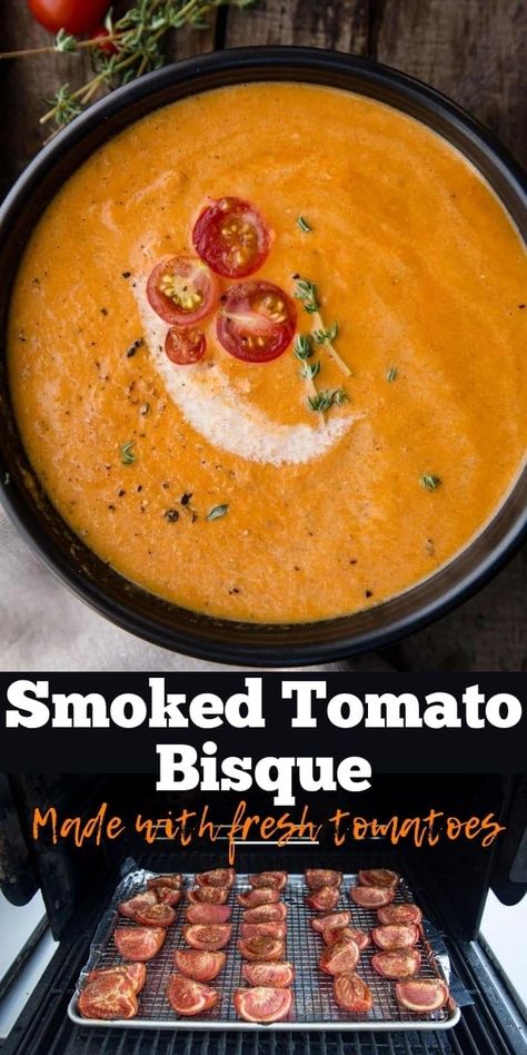 Delicious homemade tomato bisque made with fresh smoked tomatoes. This is a perfect pair for grilled cheese! Bbq Dinner Recipes, Tomato Bisque Recipe, Tomato Bisque Soup, Vegan Bbq Recipes, Smoked Tomatoes, Beef Ribs Recipe, Bisque Soup, Homemade Comfort Food, Grilled Meat Recipes