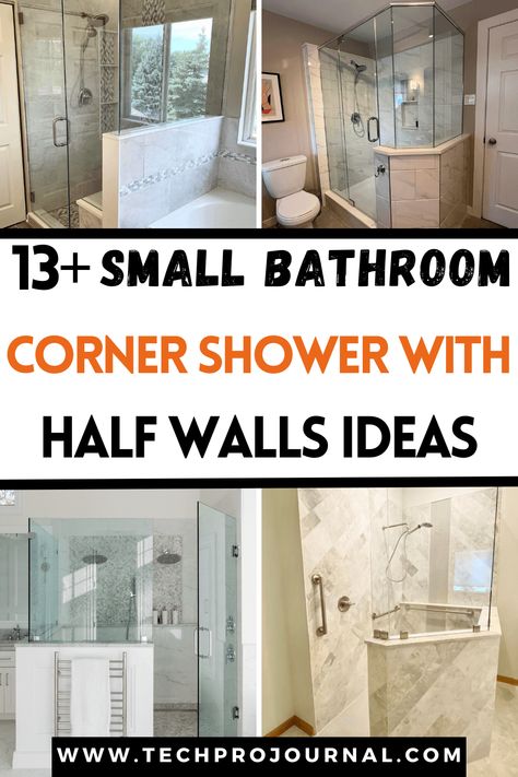 SMALL BATHROOM CORNER SHOWER WITH HALF WALLS IDEAS Angled Wall Bathroom Layout, Add Shower To Half Bath Small Spaces, Bathroom Knee Wall Ideas, Glass Shower With Pony Wall, Small Rustic Shower Ideas, Corner Shower Curtain Ideas, Bathroom Pony Wall Ideas, Pony Wall Shower Ideas Master Bath, Small Bathroom Corner Shower Ideas