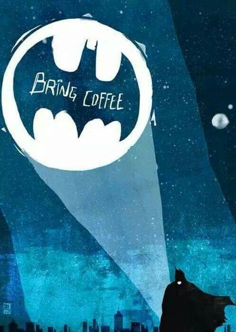 Batman coffee Kaffe Humor, Coffee Talk, Coffee Print, The Batman, Coffee Is Life, Coffee Drinkers, E Card, Coffee Cafe, Coffee Love