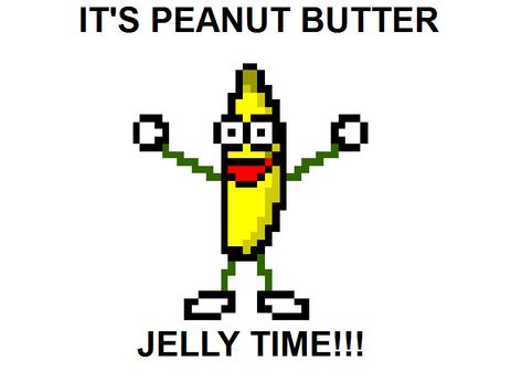 Peanut Butter Jelly Time - Canis Hoopus Peanut Butter Jelly Sandwich, Time Meme, Peanut Butter Jelly Time, Silly Little Guy, Peanut Butter Jelly, Love And Respect, Be Different, Eye Color, My Wife