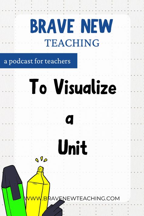 In this week’s episode, Amanda and Marie break down the process of visualizing a unit plan for the school year.  We take you through step-by-step on how we create a unit that best suits you and your students. Unit Planning, Ela High School, Formative And Summative Assessment, Process Map, Bullet Journal Set Up, Teaching Poetry, Curriculum Mapping, Instructional Strategies, Essential Questions