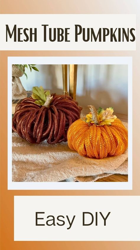 Mesh Tube Pumpkin Pin Crafts With Mesh Tubing, Tube Mesh Ideas, Dollar Tree Mesh Tube Ideas, Mesh Tubing Craft Ideas, Ribbon Pumpkin Diy, Dollar Tree Mesh Tube Wreath Diy, Easy Diy Pumpkins, Deco Mesh Tubing Ideas, Cheap Diy Fall Decor Outdoor