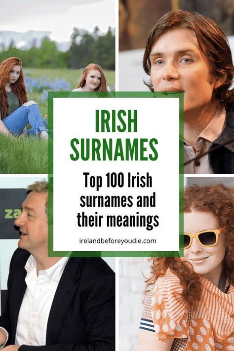 Irish ancestry stretches to the far reaches of the globe. So it comes as no surprise that no matter where you go, you tend to run into classic Irish names. Here are the top 100 Irish surnames you’re bound to experience at least once in your life! #Irishsurnames #Irishnames #Irishnamemeanings Irish Last Names For Characters, Irish Surnames Family Names Ireland, Scottish Last Names, Irish Culture Aesthetic, Irish Heritage Culture, Irish Celtic Tattoos, Irish Fashion Women, Irish Clans, Irish Last Names