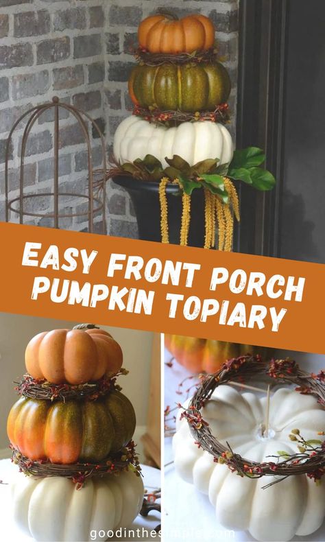 DIY stacked pumpkin topiary for fall front porch décor. Topiary Fall Decor, Front Porch Stacked Pumpkins, Pumpkin Topiaries Front Porches, Plastic Pumpkin Stack Front Porches, Stacked Pumpkin Planter, How To Make Stacked Pumpkin Topiary, Stacked Plastic Pumkin Decoration Ideas, Diy Fall Topiary Front Porch, Stacked Pumpkin Topiary Diy