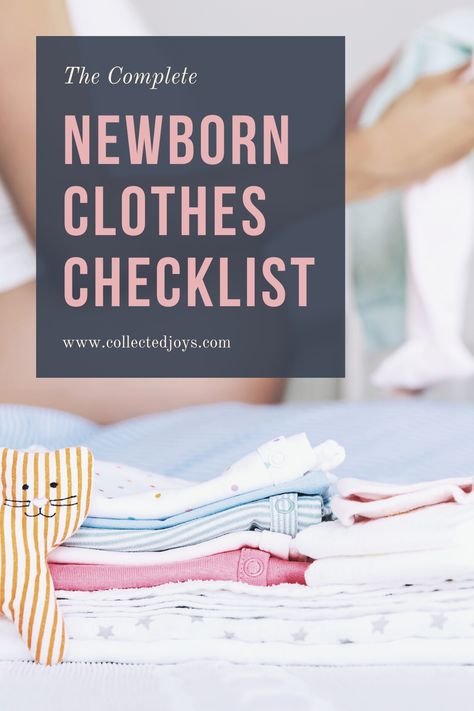 Newborn Clothes Checklist Newborn Clothes Checklist, Clothes Checklist, Baby Items List, Clothes Guide, Baby Clothes Storage, Newborn Needs, Winter Newborn, Baby On A Budget, Newborn Clothing