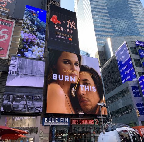 on Times Square NYC, mid-May-2019, giant video billboard for Burn This on Broadway Times Square Billboards, Times Square Nyc, Vision 2024, Nyc Times Square, Billboard Design, 2023 Vision, Adam Driver, Dream Board, Perfect Man