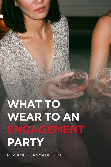 Celebrate love in style, babe! Whether you're the bride or a fabulous guest, our curated round-up of American-made outfits has you covered for the perfect engagement party look. From snappy casual to black tie formal, pop the champagne and get ready to slay the pre-wedding festivities! #EngagementPartyStyle #BridalFashion #CelebrateLove Engagement Outfits For Guests, Guest Engagement Party Outfit, Engagement Outfit Ideas For Guest, Engagement Dinner Outfit Guest, What To Wear To Engagement Party Guest, Casual Engagement Party Outfit Guest, What To Wear To An Engagement Party, Engagement Party Dress For Guest, Engagement Party Guest Outfit