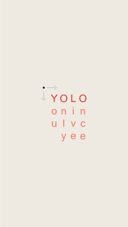 You Only Live Once You Only Live Once Quotes Wallpaper, You Only Live Once Wallpaper, You Only Live Once, You Only Live Once Tattoo, Yolo Tattoos, Chai Quotes, Text Tattoo, Only Live Once, Live In The Now