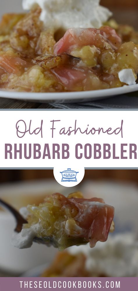 Old Fashioned Rhubarb Cobbler Recipe - These Old Cookbooks Apple Rhubarb Cobbler, Rhubarb Cobbler Pioneer Woman, Rhubarb Cobbler Easy, Rubbard Recipes, Old Fashioned Cobbler Recipes, Rhubarb Buckle Recipe, Strawberry Rhubarb Cobbler Easy, Rubarbe Cobbler, Ideas For Rhubarb