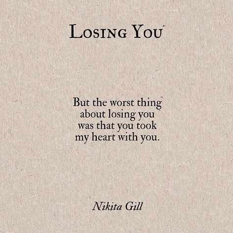 Quotes Writing, Missing Quotes, Nikita Gill, Quotes Of The Day, Life Quotes Love, Visual Poetry, Poetry Quotes, Losing You, Image Quotes