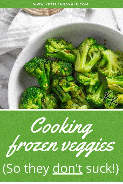 Ways To Cook Frozen Vegetables, Make Frozen Veggies Taste Better, How To Cook Frozen Veggies, Saute Frozen Vegetables, Cooking Frozen Vegetables Best Way To, Best Way To Cook Frozen Vegetables, How To Make Frozen Broccoli Taste Good, How To Make Frozen Veggies Taste Better, How To Cook Frozen Vegetables