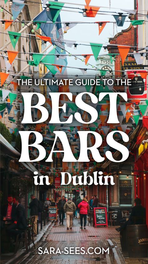 The ONLY guide you'll ever need to nightlife in Dublin, listing the best, must-visit bars in a wide range of categories according to a Dublin local! #Dublin #Ireland #TravelGuide Best Bars In Dublin, Dublin Bars, Dublin Nightlife, Dublin Ireland Travel, Best Bars, Irish Recipes, Dublin Ireland, Ireland Travel, Cool Bars