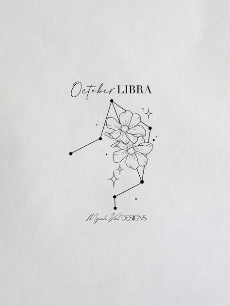 Artist: MyahVal Designs​​​​​​​​​   #digitalart  #artwork #tattooart #floralart #tattoos #floraltattoo #tattooideas #minimalist #tattoodesign #birthflower #birthflowers Libra Constellation Tattoo Flowers, Libra Birth Flower Tattoo, October Libra Tattoo, Dainty Libra Tattoo, Fine Line Libra Tattoo, Cute Libra Tattoos, Small Libra Tattoo, Libra Tattoo Ideas Unique, Libra Tattoo Ideas For Women