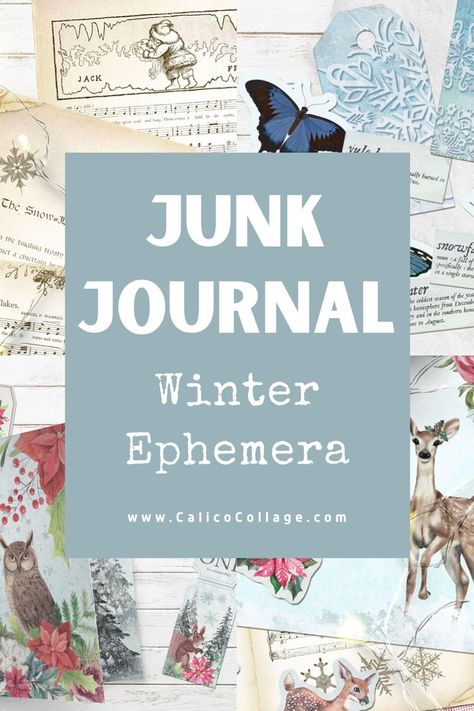 Winter Junk Journal Ideas, Winter Ephemera, Winter Junk Journal, Collage Printables, Journal Printables Free, Altered Book Journal, Journal Project, Glue Book, Journal Supplies