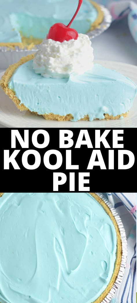 Koolaid Cake Recipes, No Bake Kool Aid Pie, Koolaid Pie Recipes, Easy Cream Pies No Bake, Easy Summer Dessert Ideas, Easy Refreshing Desserts, Easy Summer Pies, Refrigerator Pies Recipes, Summer Pies No Bake