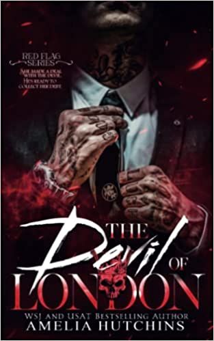 The Devil of London (Red Flag Series): Hutchins, Amelia, Hutchins, Amelia: 9798392695126: Amazon.com: Books Amelia Hutchins, Empire Of Sin, Mc Romance Books, Teenage Books To Read, I Screwed Up, The Sinner, Fiction Books Worth Reading, Dark Books, London Red