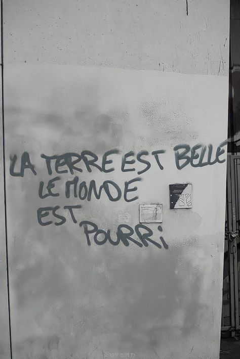 Quotes Francais, Graffiti Quotes, City Quotes, Street Quotes, French Quotes, Some Words, Quote Posters, Love Words, Wall Quotes