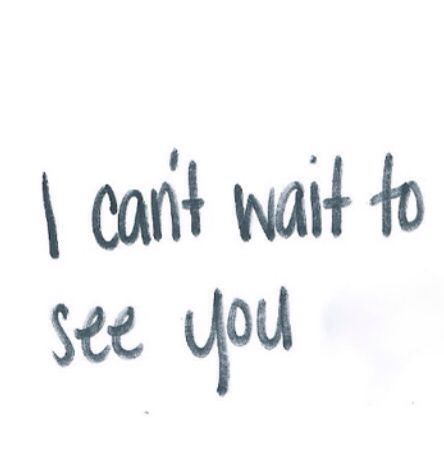 Seeing You Quotes, Good To See You, I Cant Wait, See You Again, I Can't Wait, Hopeless Romantic, Quotes For Him, Cant Wait, I Miss You