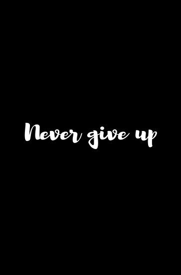 Never Give Up Quotes, Giving Up Quotes, Perspective Quotes, Up Quotes, Healing Words, Short Quotes, Amazing Quotes, Quote Posters, Never Give Up