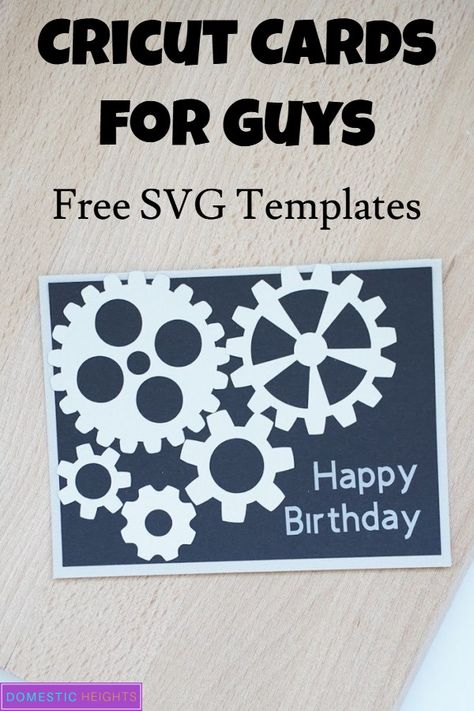 Free Cricut SVG and tutorial for handmade cards for guys Birthday Card Svg, Cricut Birthday Cards, Cricut Birthday, Mens Birthday, Free Birthday Card, Male Birthday, Card Svg, Masculine Birthday Cards, Cricut Cards