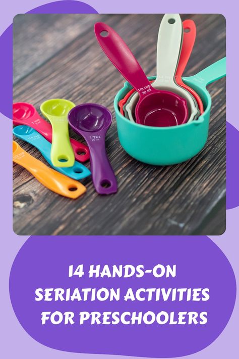 These seriation activities for preschoolers are practical and will help teach the concept of ordering -or arranging - things in terms of size Dramatic Activities For Preschoolers, Seriation Activities Preschool, Cognitive Activities, Cognitive Development, Language Development, Dramatic Play, Math Skills, Early Childhood, Problem Solving