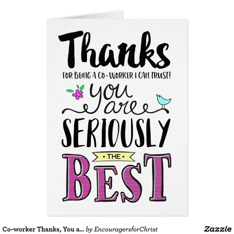 Quotes For Coworkers, Thank You Quotes For Coworkers, Sista Quotes, Thank You To Coworkers, Work Appreciation, Nurses Week Quotes, Card Quotes, Hand Lettering Styles, Showing Gratitude