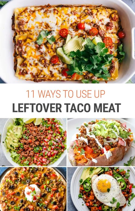 What To Do With Left Over Cooked Ground Beef, Taco Meat Dishes, Meals Using Taco Meat, What To Do With Left Over Taco Meat Beef, Chicken Taco Meat Leftovers, Leftover Chicken Taco Meat Recipes, Ground Taco Meat Recipes, Ground Beef Leftover Recipes, Taco Leftovers Ideas