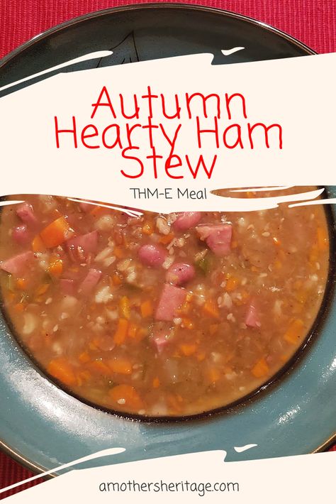 Enjoy this Autumn Hearty Ham Stew! For many of us, Autumn is our favorite season and what is more enjoyable than coming in from the cool weather and enjoying a hearty ham stew! Get the recipe here for this THM- E meal! Ham Stew, Thm Soup, Recipes Using Ham, Thm Dinner, Cooking Eggplant, Ham Soup, Ham And Beans, Fall Comfort Food, Cooked Cabbage