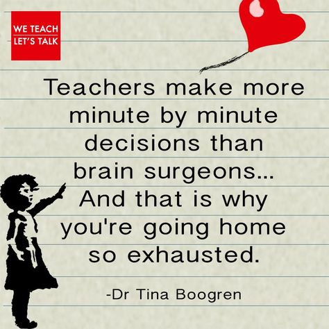 Teacher Encouragement Quotes, Early Childhood Quotes, Teacher Humour, Teaching Memes, Teacher Encouragement, Teacher Leadership, Childhood Quotes, Teacher Tired, Teacher Info