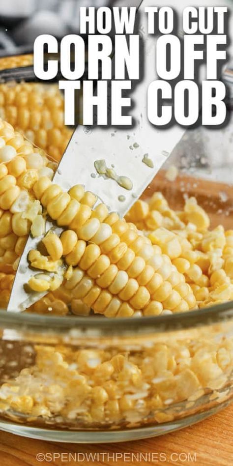 Anyone who knows how to cut corn off the cob will tell you how easy it is. But fresh corn off the cob tastes so delish in so many recipes for salads or even a homemade corn chowder! #spendwithpennies #howtocutcornoffthecob #corn #howto #diy #kitchentips #freeze #easy #onthecob #offcob #easily #best Blanching Corn, Freezing Fresh Corn, Freezing Corn, Corn Off The Cob, Fresh Corn Recipes, Cooking Veggies, Homemade Cream Corn, Freezing Vegetables, Freezing Fruit