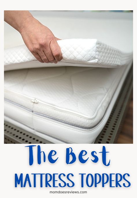 The Best Mattress Toppers for Adding Comfort to Your Bed - Mom Does Reviews Bed Toppers Mattress Pad, Best Mattress Topper, Firm Mattress Topper, Top Rated Mattresses, Ikea Mattress, Queen Mattress Topper, Mattress Encasement, Bed Topper, Most Comfortable Bed