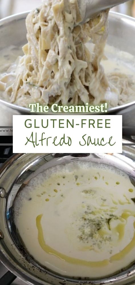 Gluten Free White Sauce, Creamy Alfredo Sauce Recipe, Gluten Free Alfredo, Dairy Free White Sauce, Gluten Free Pasta Sauce, Gluten Free Alfredo Sauce, Healthy Alfredo Sauce, Alfredo Sauce Easy, Dairy Free Alfredo Sauce