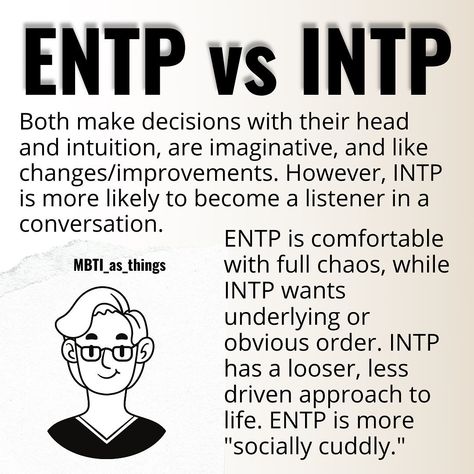 Entp Vs Intp, Intp Type, Entp Aesthetic, Entp Things, Intp Mbti, Personality Descriptions, Entp Personality Type, Infj Psychology, Intp Personality Type