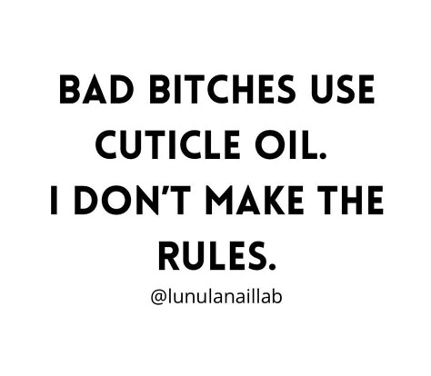 Cuticle Oil Quotes, Nail Tech Sayings, Nail Tech Social Media Posts, Nail Artist Quotes, Nail Marketing Ideas, Nail Tech Quotes Social Media, Nail Sayings, Nail Tech Marketing, Nail Tech Instagram Posts