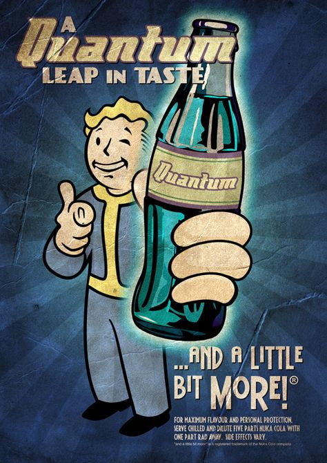 Nuka Cola Quantum Poster Nuka Cola Quantum, Fallout Wallpaper, Fallout Nuka Cola, Fallout Posters, Fallout Fan Art, Nuka Cola, Pip Boy, Vault Tec, Fallout Game