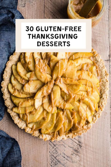 Looking for a gluten-free dessert for the holidays? Here are 30 Gluten-Free Thanksgiving Dessert recipes from cookies to bars to tarts and pies. All are dairy-free and many are vegan! Dairy And Gluten Free Thanksgiving Desserts, Gluten Free Fancy Desserts, Best Gluten Free Thanksgiving Desserts, Fancy Gluten Free Desserts, Gluten And Lactose Free Desserts, Gluten Free Thanksgiving Desserts Easy, Gluten Free Thanksgiving Recipes Dessert, Thanksgiving Gluten Free Desserts, Gf Thanksgiving Desserts