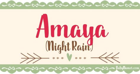 The name Amaya means Night Rain and is of Arabic origin. Amaya is a name that's been used by parents who are considering baby names for girls. Find out more about the name Amaya at BabyNames.com. Unique Arabic Names, Turkish Names, Muslim Baby Girl Names, Jalebi Baby, Islamic Names, Arabic Baby Names