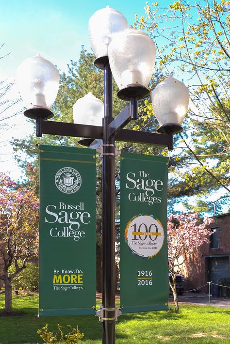 Centennial Banners at Sage College of Albany College Banners, Campus Signage, Academy Design, College Orientation, College Banner, White Trash Party, Pole Banners, Trash Party, College Flags