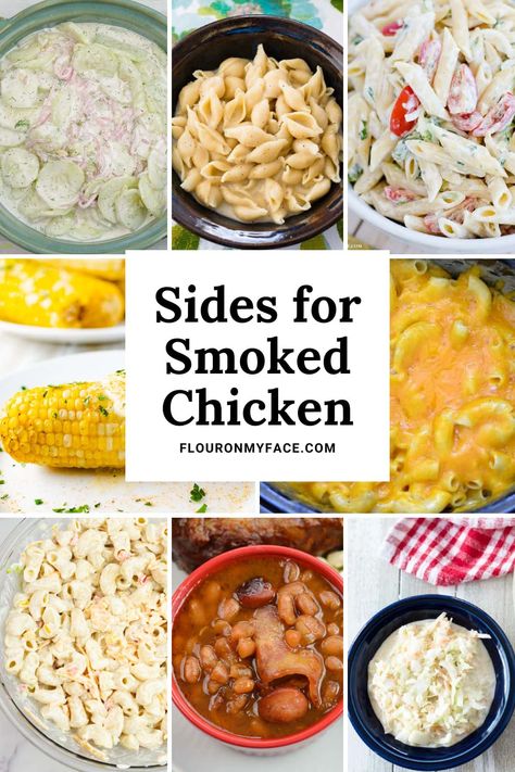 Sides For Smoked Chicken Sides That Go With Grilled Chicken, Sides To Go With Smoked Chicken, What To Serve With Smoked Chicken, Smoked Chicken Dinner Sides, Sides With Smoked Chicken, Sides For Beer Can Chicken, Smoked Chicken Sides Dishes, Side Dishes For Smoked Chicken, Smoked Chicken Side Dishes