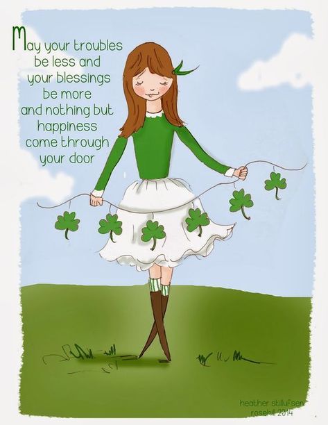 May Your Troubles Be Less And Your Blessings Be More Rose Hill Designs, Heather Stillufsen Quotes, March Quotes, Heather Stillufsen, Irish Quotes, Rose Hill, Irish Blessing, Catholic Quotes, Saint Valentine