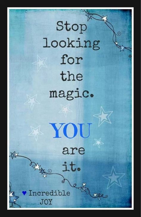 You are my magic Note To Self, Positive Thoughts, The Words, Great Quotes, Beautiful Words, Positive Affirmations, Mantra, Inspirational Words, Wise Words