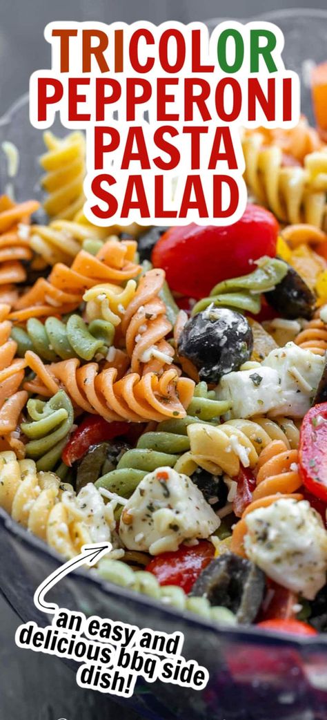 Tricolor Pepperoni Pasta Salad (an Easy And Delicious BBQ Side Dish) | Easy Recipes Tri Color Rotini Pasta Salad, Tri Colored Pasta Salad Italian, Tri Color Pasta Recipes, Italian Pasta Salad With Pepperoni, Pasta Salad With Pepperoni, Salad With Pepperoni, Pepperoni Pasta Salad, Tri Color Pasta Salad, Superbowl Party Appetizers