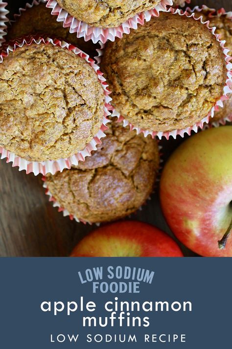 Low Sodium Desserts, Low Sodium Breakfast, Cinnamon Muffins Recipe, Low Sodium Bread, Low Sodium Recipes Heart, Apple Cinnamon Muffins Recipe, Heart Healthy Recipes Low Sodium, Low Salt Recipes, Salt Recipes