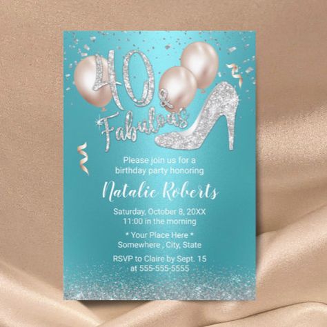 $2.85 - Fabulous 40 Modern Turquoise Silver 40th Birthday - fabulous 40, forty, modern, girl 40th birthday party, silver glitter high heels, happy birthday, girly, elegant, luxury typography, turquoise teal green Hollywood Glam Party, 40th Birthday Party Invitations, Luxury Typography, Daisy Decorations, 60th Birthday Ideas, 40th Birthday Party Invites, Dragon Cookies, My 40th Birthday, Silver Invitation