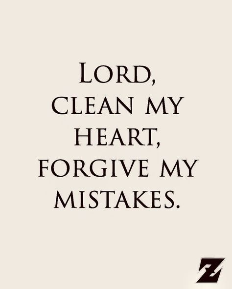 Forgive Them Anyway Quote, God Forgive Me Quotes, Bible Verse About Mistakes, Forgive Me Lord Quotes, God Forgive Me For My Mistakes, Verse About Forgiveness, Quotes About Mistakes, Forgive Me Quotes, Father Forgive Me